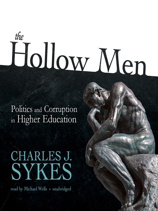 Title details for The Hollow Men by Charles J. Sykes - Available